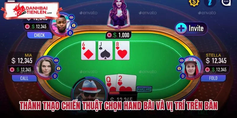 Kỹ năng đánh giá bài tẩy và vị trí bàn Poker