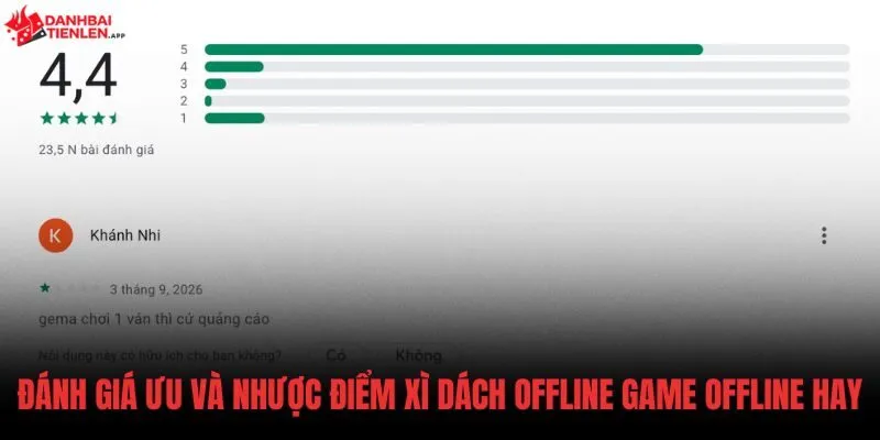 Ưu nhược điểm chi tiết của phần mềm đánh bài không cần mạng