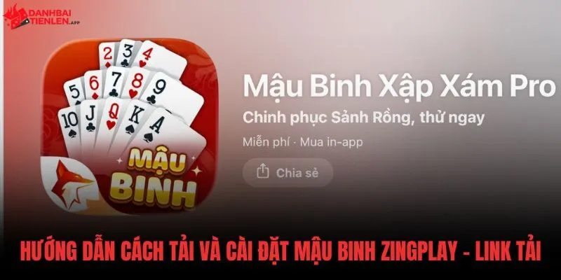 Quy trình tải và cài đặt Mậu Binh Zingplay Ios an toàn