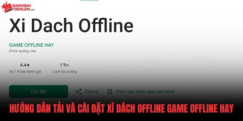 Thao tác cài đặt phần mềm đánh bài an toàn cho điện thoại