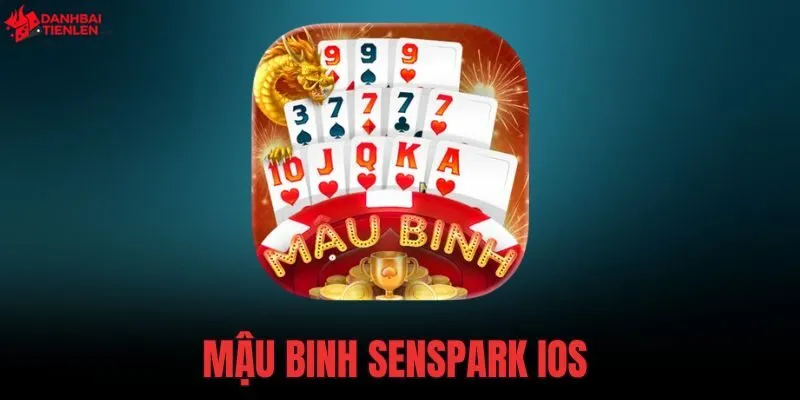 Mậu Binh Senspark IOS - Tải Game Offline Không Đăng Ký