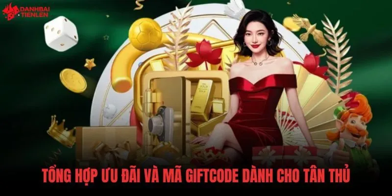 Danh sách mã giftcode B52 giá trị dành riêng cho người chơi mới