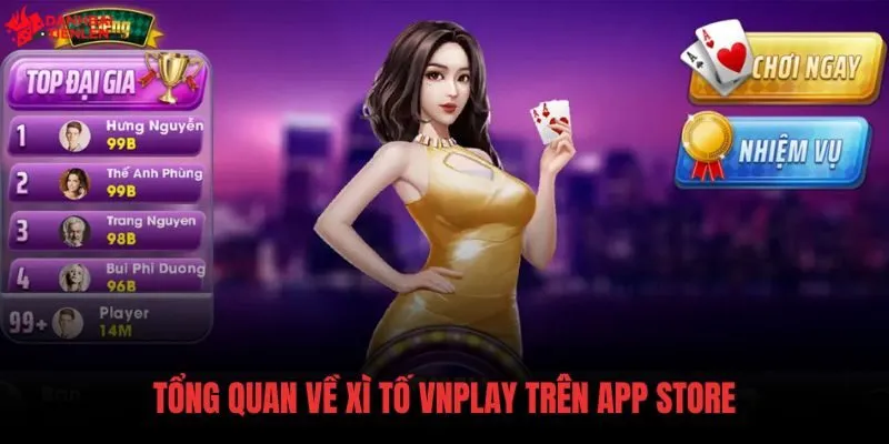 Thông tin xác minh nguồn gốc ứng dụng Xì Tố VNPLAY iOS